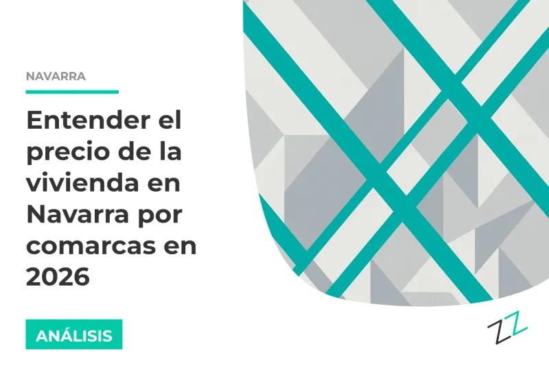 Entender el precio de la vivienda en Navarra por comarcas en 2026