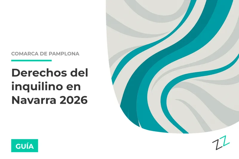 Derechos del inquilino en Navarra 2026: guía práctica para blindar tu alquiler (Pamplona, Tudela y zonas tensionadas)
