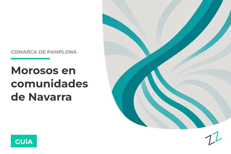 Morosos en comunidades de Navarra: guía legal de cobro