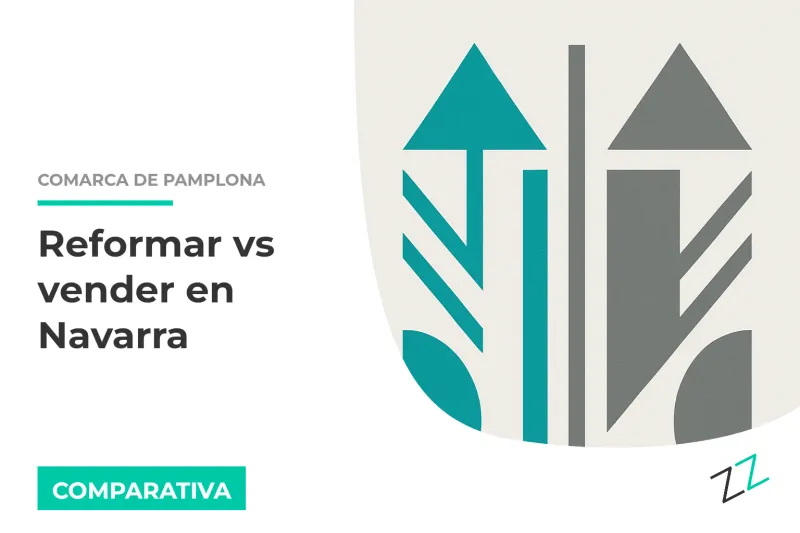 Reformar vs vender en Navarra: claves locales para decidir bien en 2026