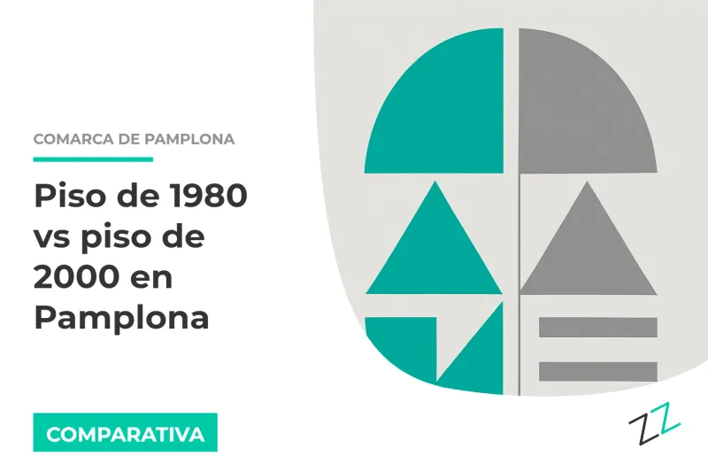 Piso de 1980 vs piso de 2000 en Pamplona: cuál envejece mejor